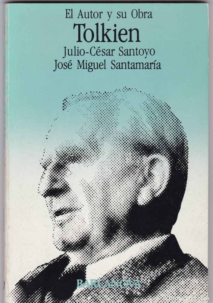 Livros em segunda m&atilde;o: TOLKIEN - EL AUTOR Y SU OBRA - V.V.A.A. - BARCANOVA EDITORIAL 1983-1&ordf; EDICION