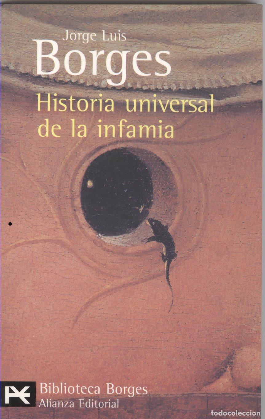 Libros de segunda mano: Historia universal de la infamia (El Libro De Bolsillo - Bibliotecas De Autor - Biblioteca Borges) - Foto 1