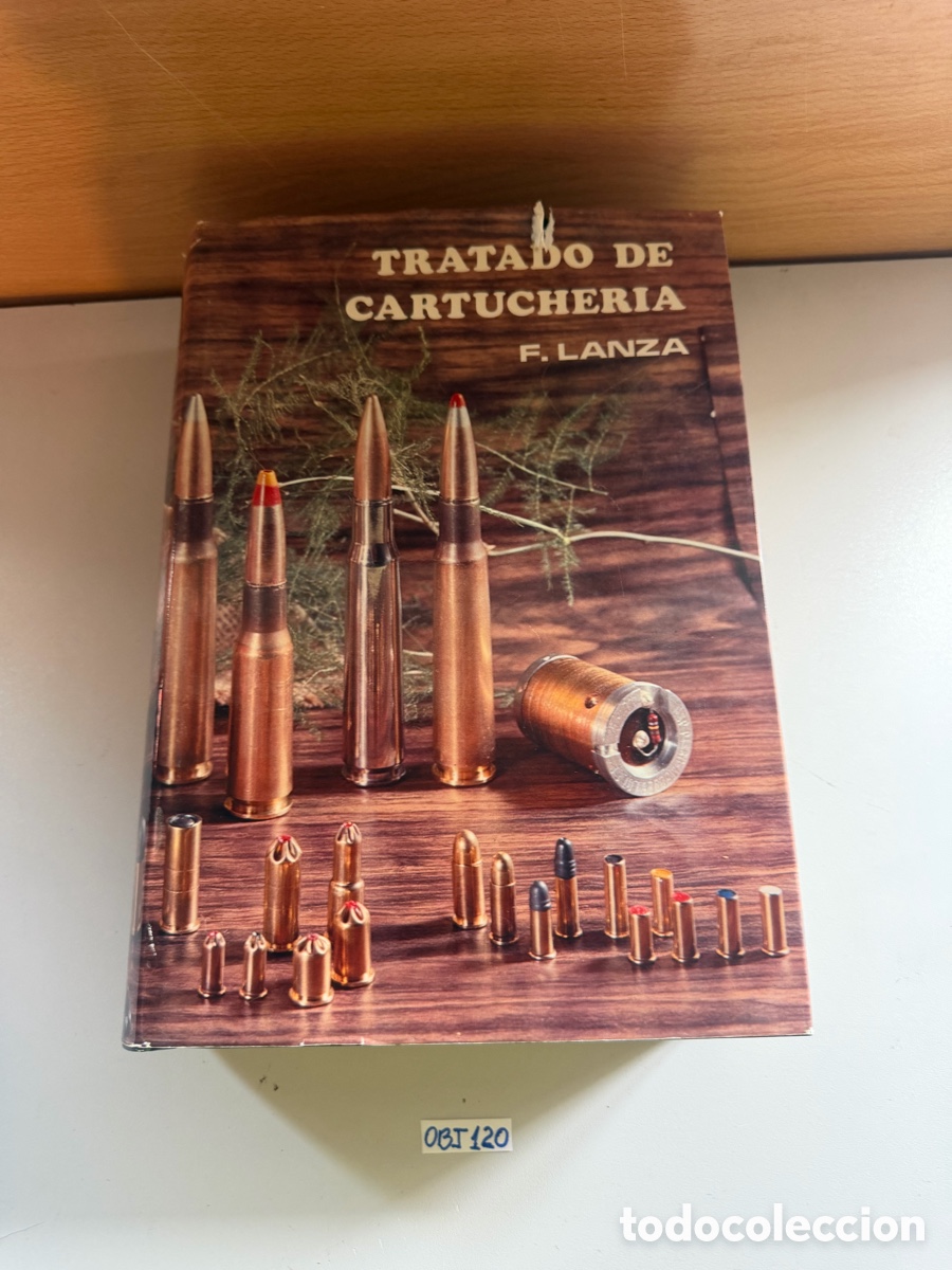 Libros de segunda mano: FRANCISCO LANZA GUTIERREZ, TRATADO DE CARTUCHER&Iacute;A