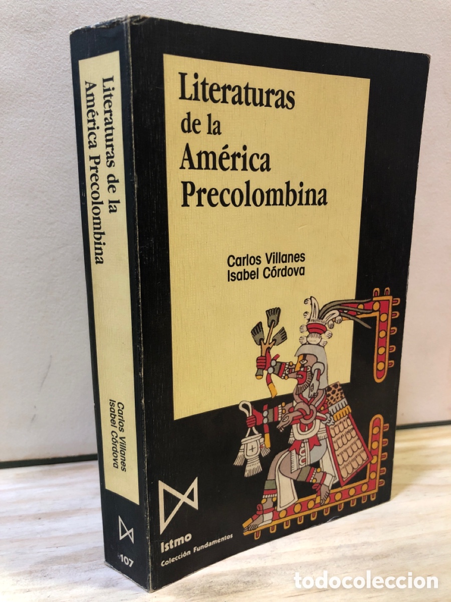 Second hand books: Literaturas de la Am&eacute;rica Precolombina - Carlos Villanes, Isabel C&oacute;rdova