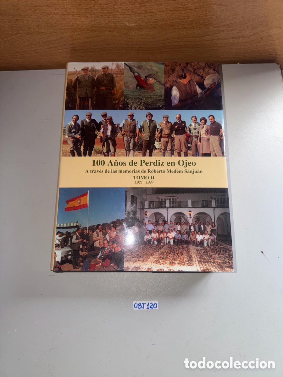 Libros de segunda mano: 100 A&Ntilde;OS DE PERDIZ EN OJEO. TOMO II. 1972-1984