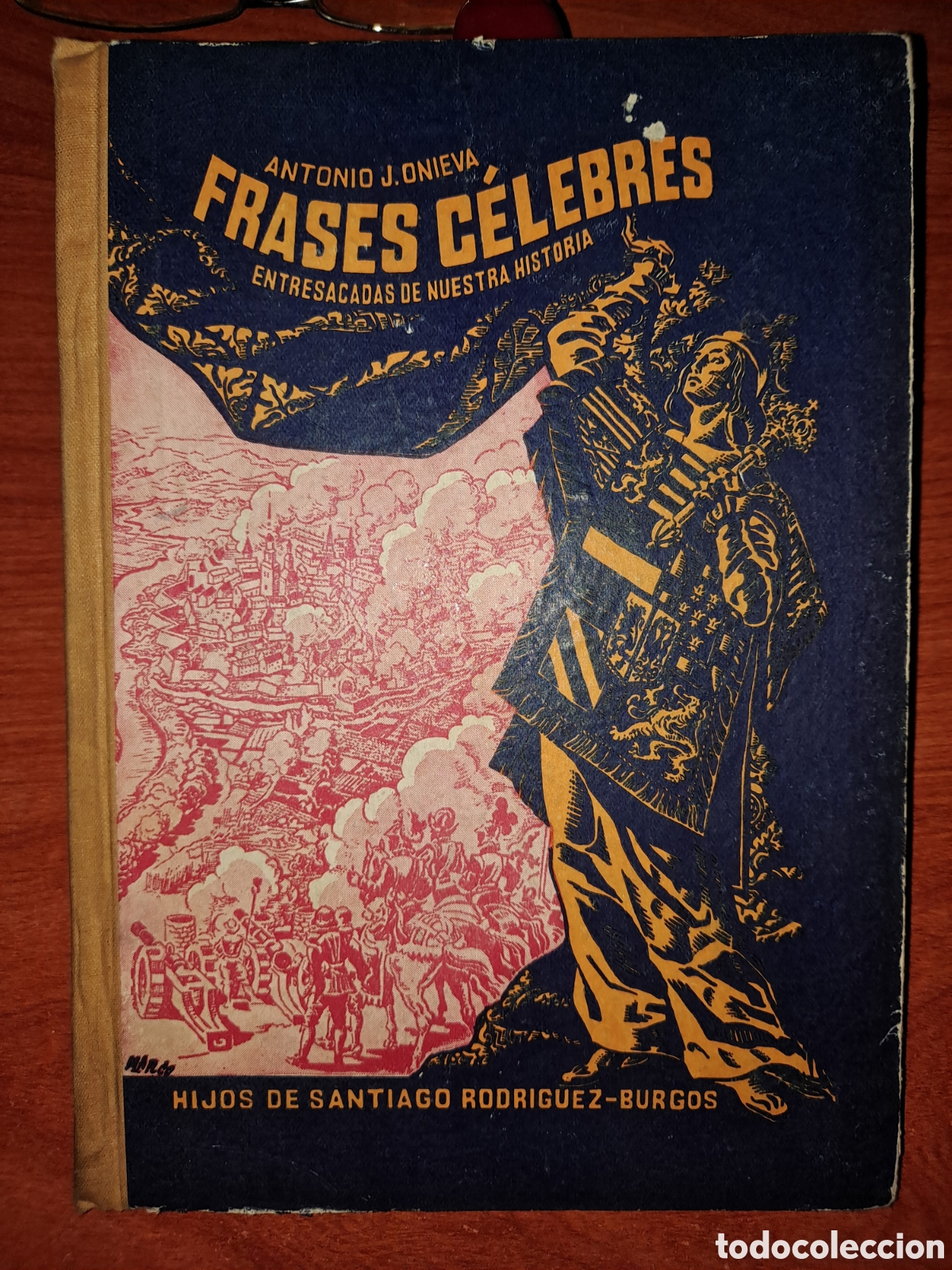Libros de segunda mano: Libro antiguo &rdquo;Frases C&eacute;lebres&rdquo;