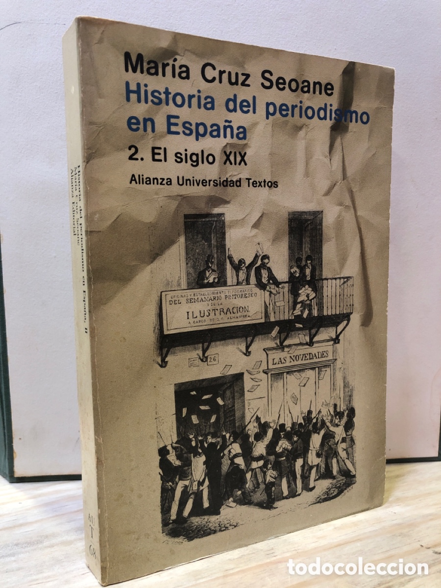 Second hand books: Historia del periodismo en Espa&ntilde;a 2. El siglo XIX - Maria Cruz Seoane