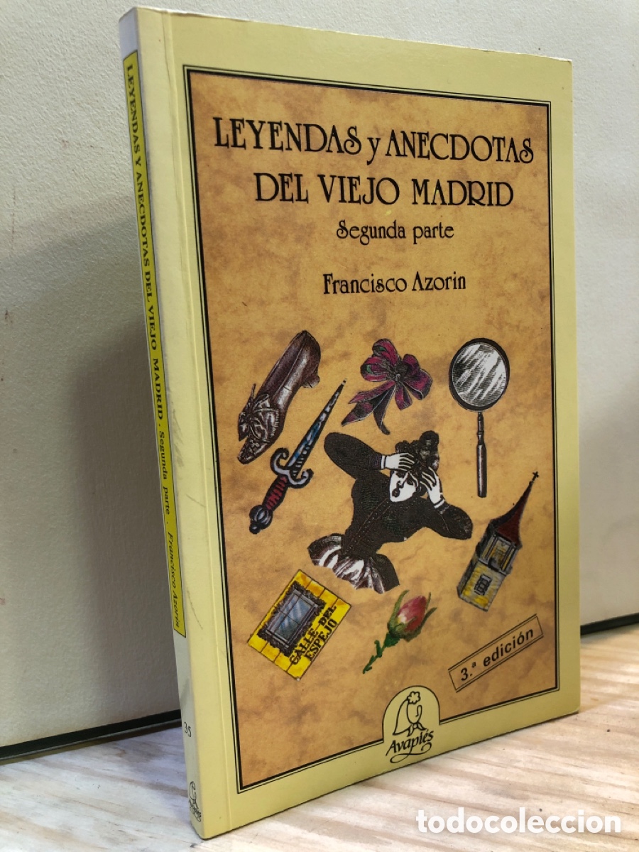 Libri di seconda mano: Leyendas y an&eacute;cdotas del viejo Madrid