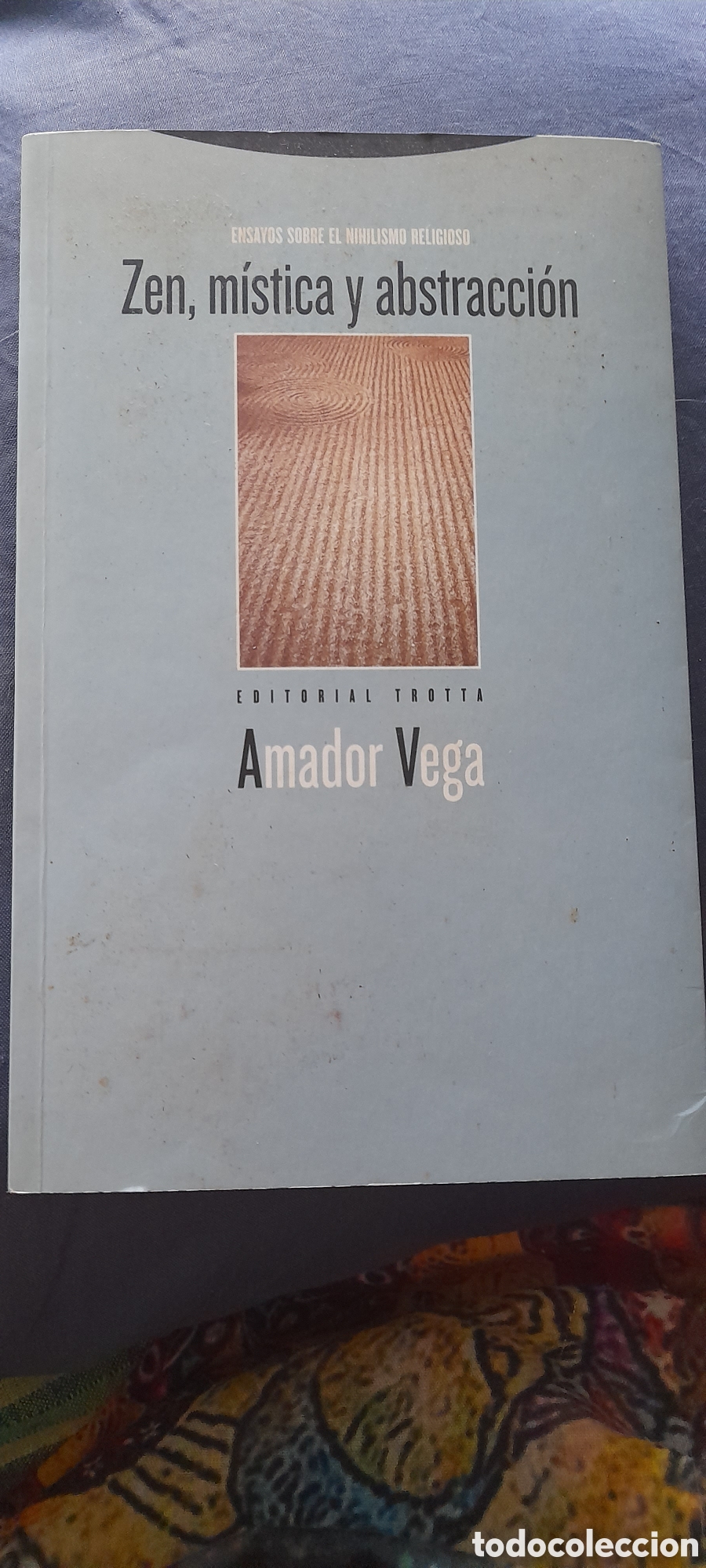 Libros de segunda mano: Zen,m&iacute;stica y abstracci&oacute;n. Amador Vega
