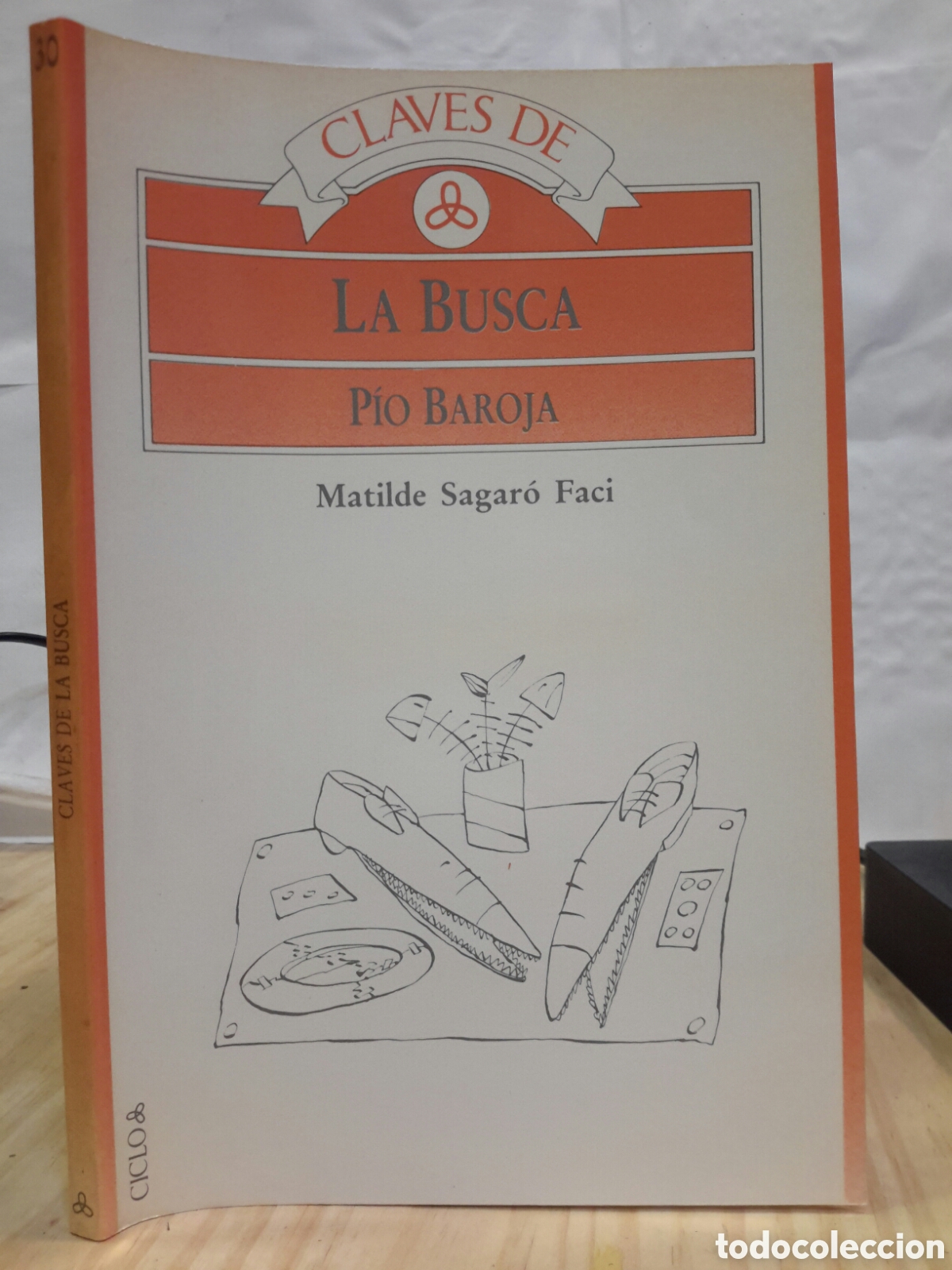 Libros de segunda mano: Matilde Sagaro Faci. Claves de la Busca. Pio Baroja.