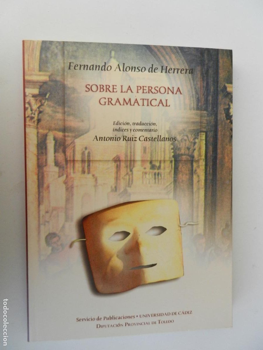 Libros de segunda mano: SOBRE LA PERSONA GRAMATICAL - FERNANDO ALONSO DE HERRERA - UNIVERSIDAD DE C&Aacute;DIZ 2002.