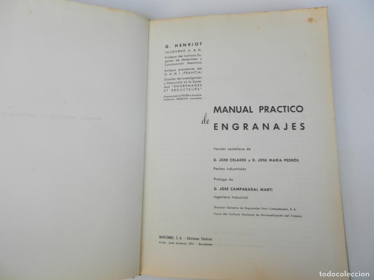 Libros de segunda mano: MANUAL PR&Aacute;CTICO DE ENGRANAJES - G. HENRIOT - MARCOMBO 1967. - Foto 2