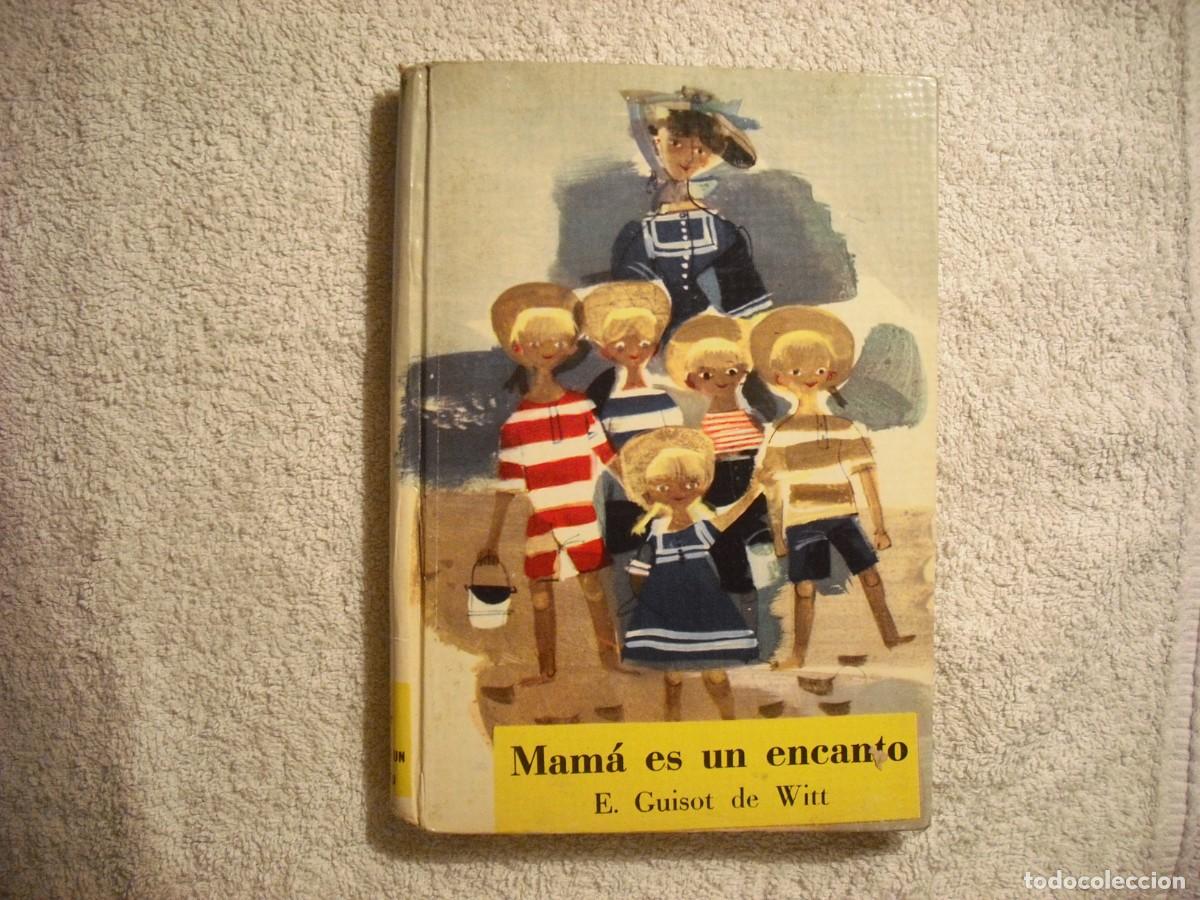 Livres d'occasion: MAMA ES UN ENCANTO. E. GUISOT , ED. MOLINO . TAPA DURA