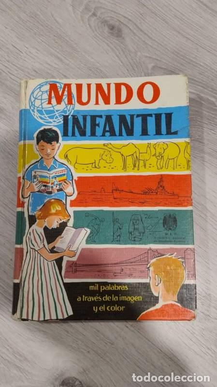 Libri di seconda mano: M69 Mundo Infantil. Mil palabras a trav&eacute;s de la imagen. Ed. Mar&iacute;n. 1958. Muy bonito.