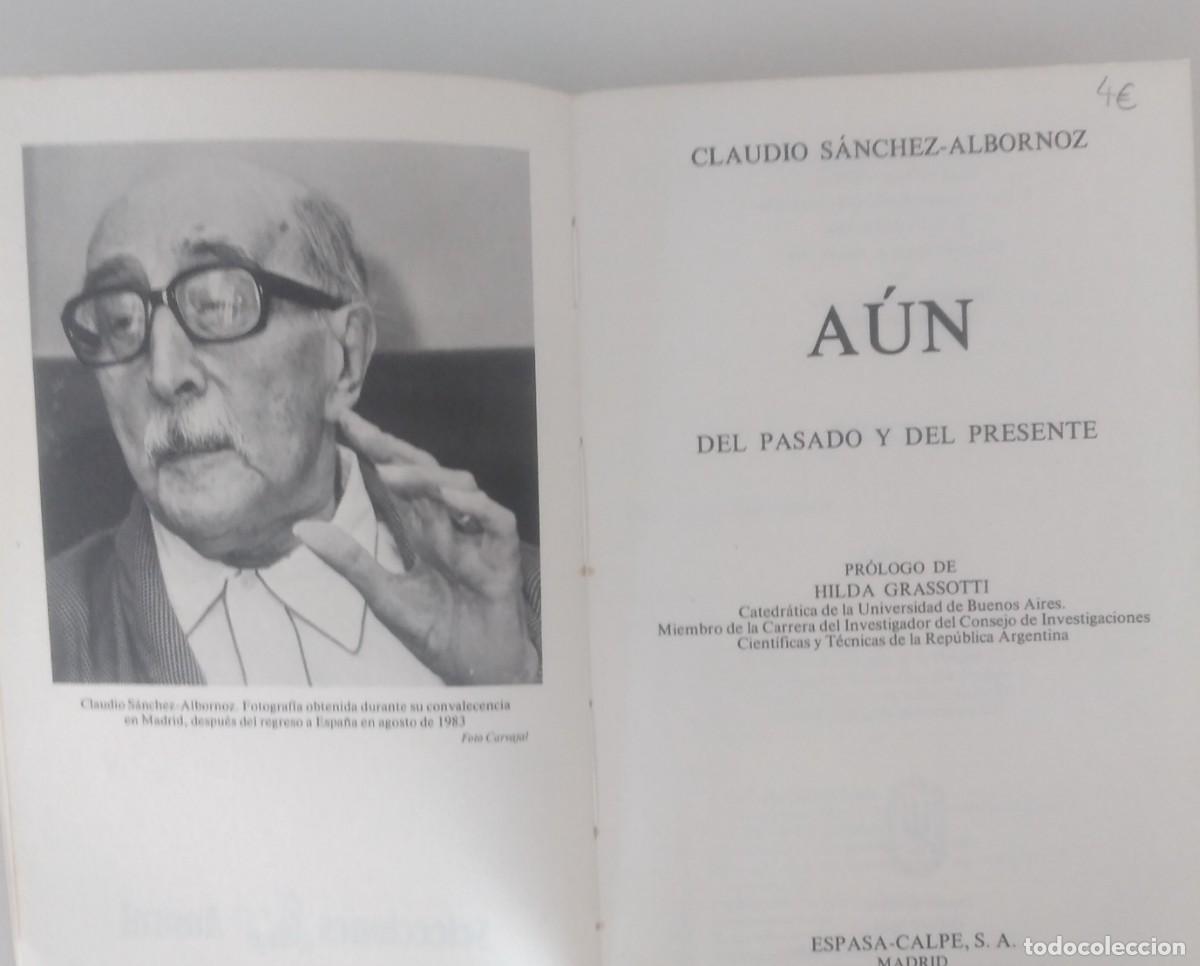 Libros de segunda mano: A&uacute;n. Del pasado y del presente -S&aacute;nchez Albornoz, Claudio - Foto 2