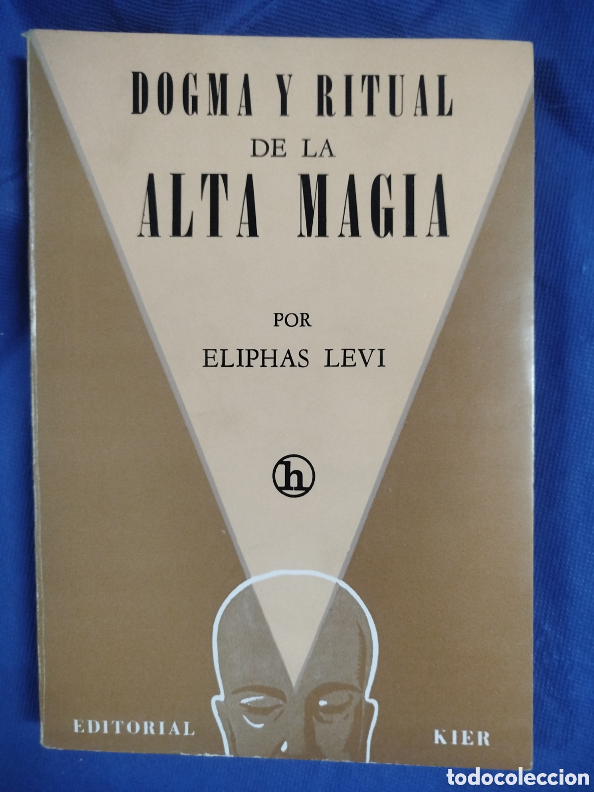 Libros de segunda mano: Eliphas Levi, Dogma y ritual de la alta magia - Foto 1