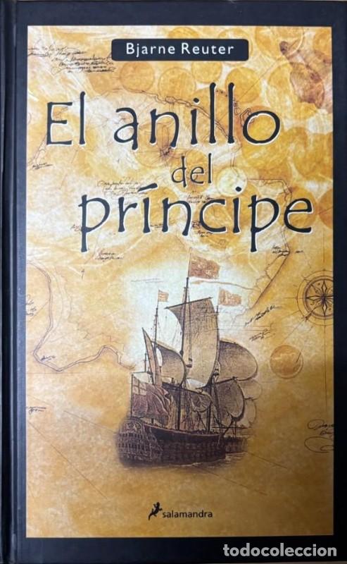 Libros de segunda mano: El Anillo del Pr&iacute;ncipe - Juan Mari Mendizabal - Publicaciones y Ediciones Salamandra - Narrativa Jov