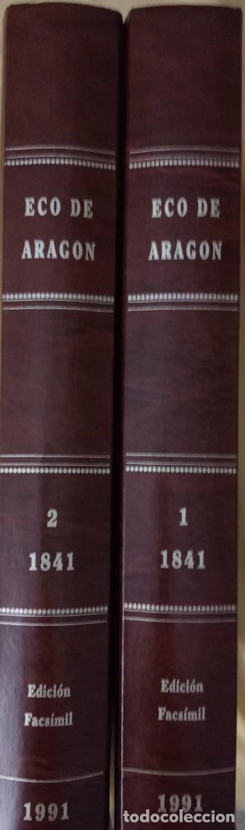 Libros de segunda mano: ECO DE ARAG&Oacute;N. FACSIMIL 2 VOL&Uacute;MENES DE 1991 DE LOS ORIGINALES DE 1841