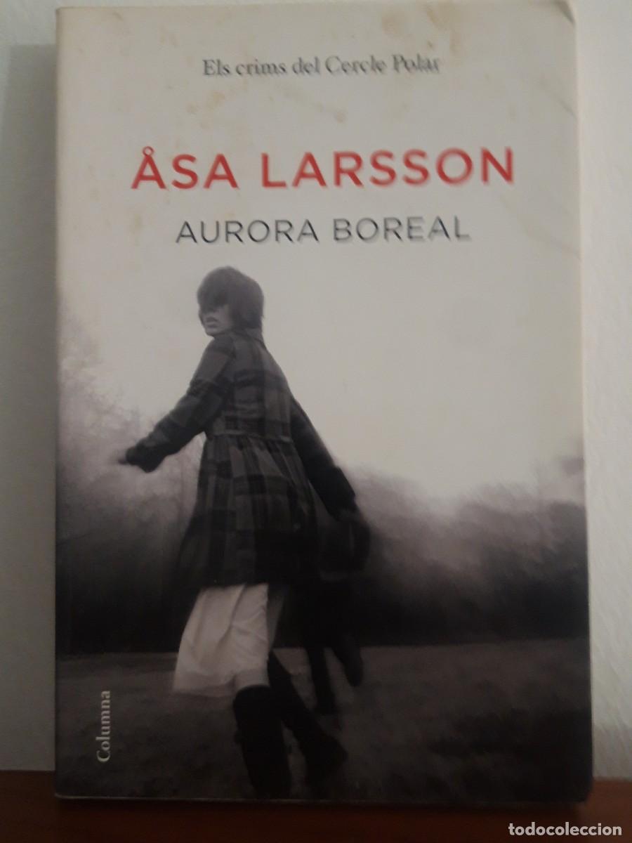 Gebrauchte B&uuml;cher: LIBRO AUROEA BOREAL DE ASA LARSON (EN CATALA) NOVELA NEGRA ESCANDINAVA