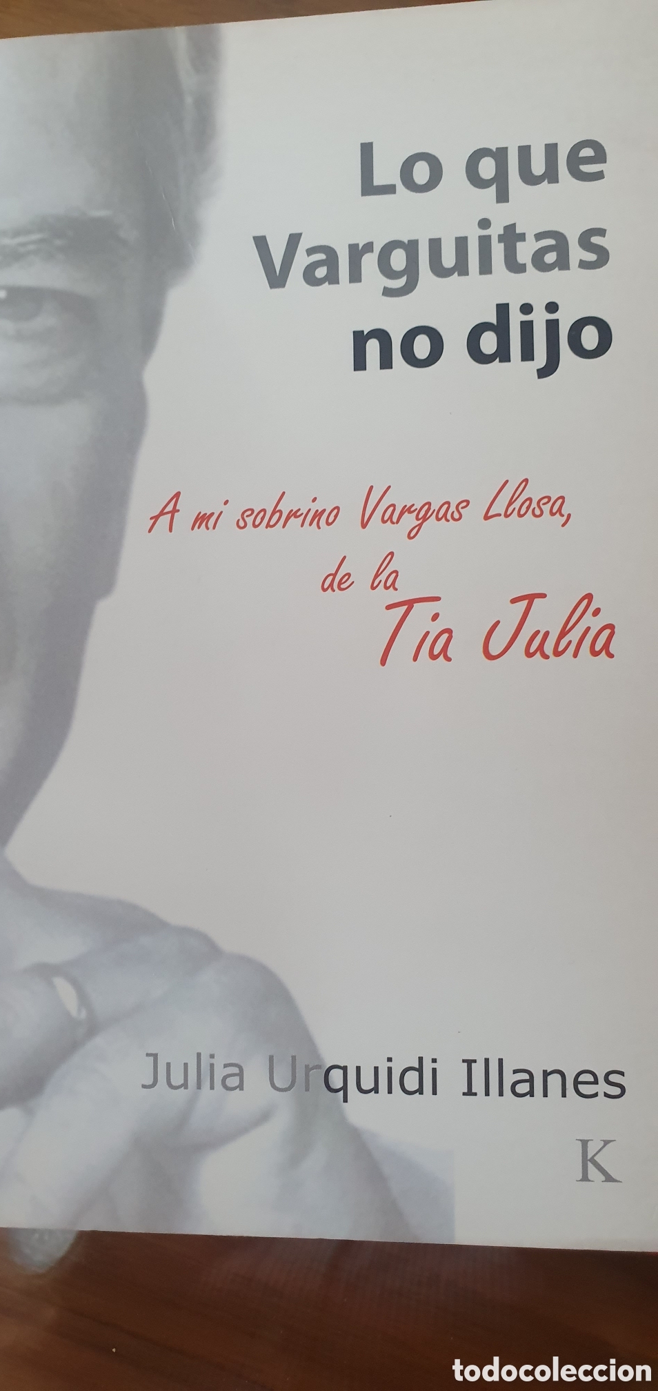 Libros de segunda mano: Lo que Varguitas no dijo - Foto 1