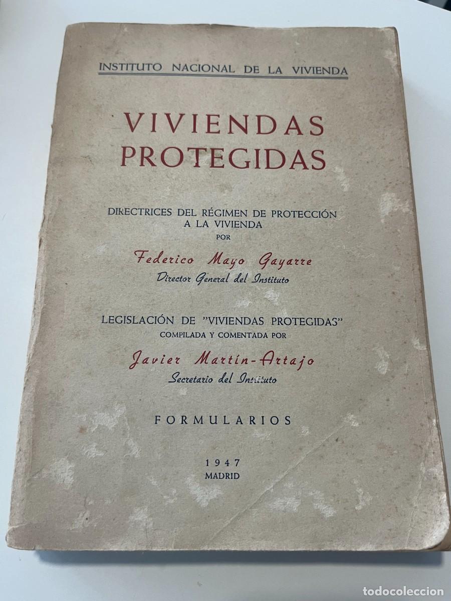 Libros de segunda mano: Viviendas Protegidas 1947 Federico Mayo Gayarre