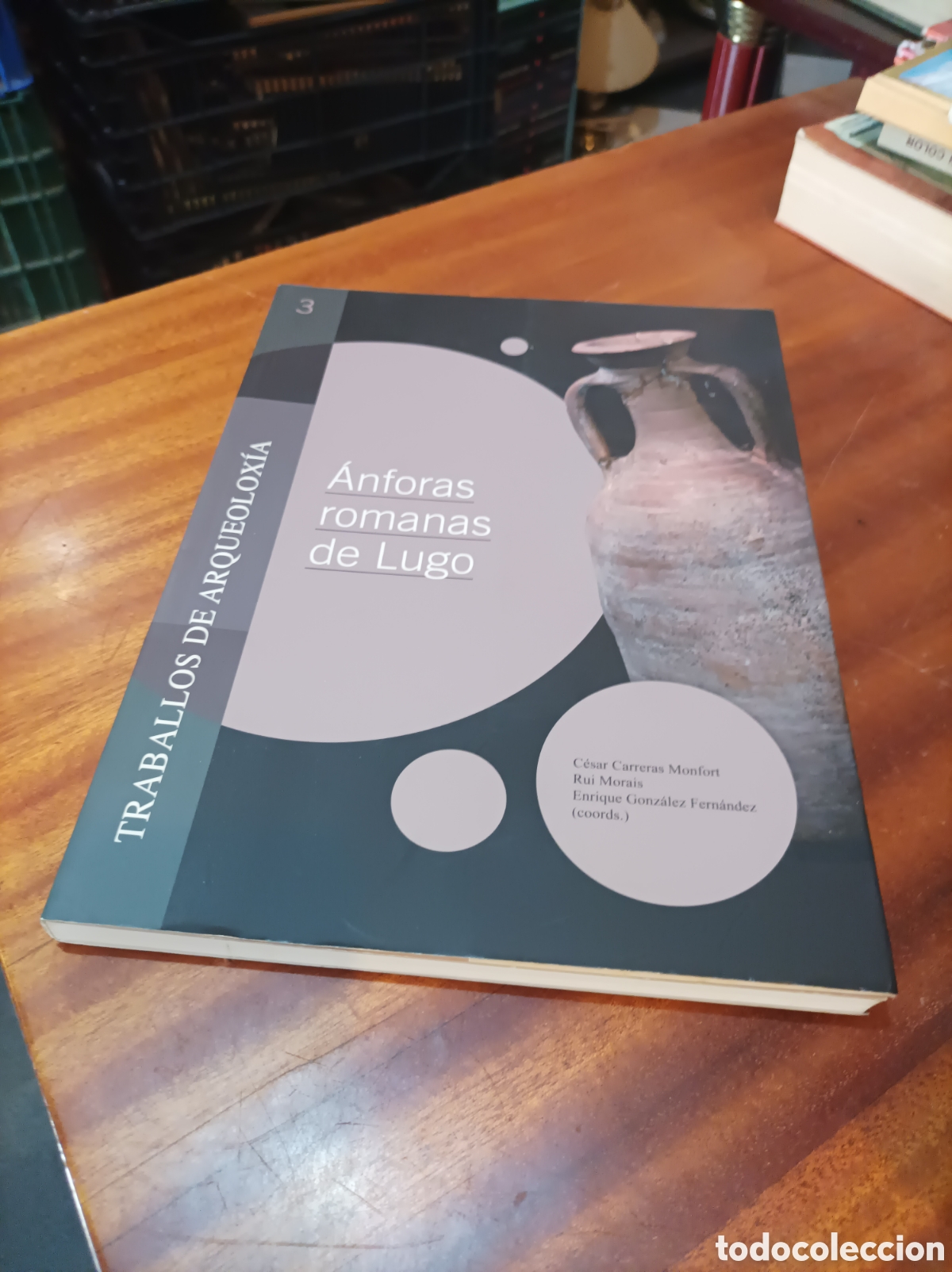 Libros de segunda mano: &Aacute;NFORAS ROMANAS EN LUGO.TRABALLOS DE ARQUEOLOX&Iacute;A.