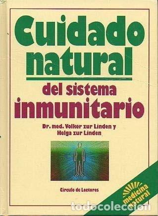 Libros de segunda mano: Cuidado natural del sistema inmunitario - Volker Zur Linden y Helga Zur Linden - Circulo de Lectores