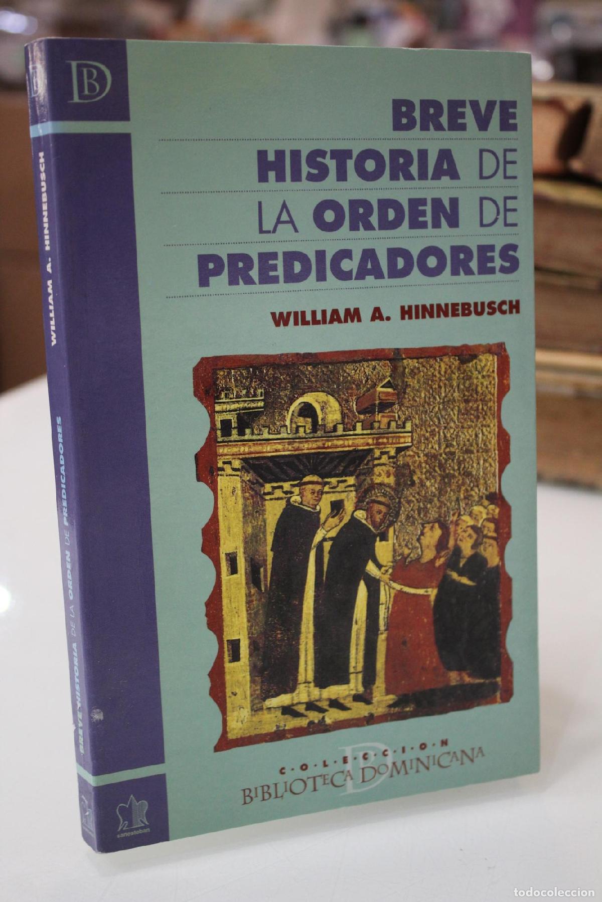 Libros de segunda mano: Breve historia de la Orden de Predicadores - Hinnebusch, William A.