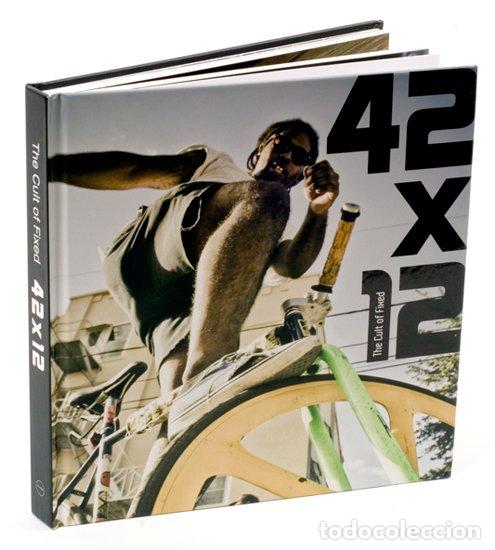 Libros de segunda mano: 42 X 12: The Cult Of Fixed - Potter, Patrick - Pro-actif Communications