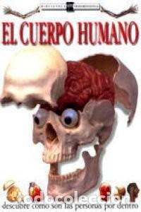 Libros de segunda mano: El Cuerpo Humano: Descubre Como Son las Persona por Dentro - Dr Frances Williams - Ediciones Sm