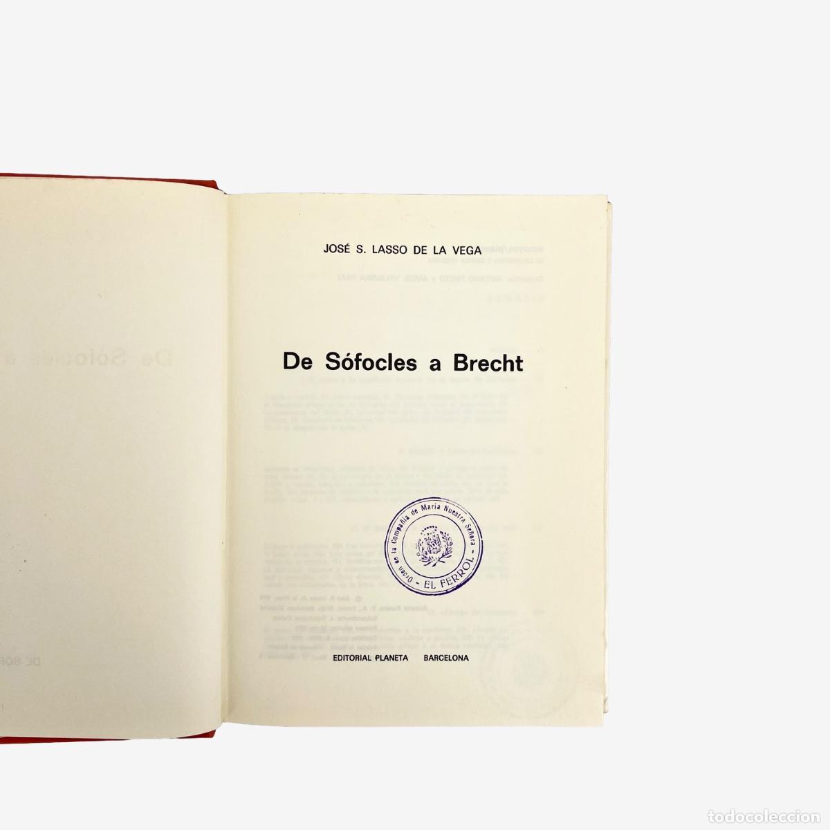 Libros de segunda mano: De S&oacute;focles a Brecht, Jos&eacute; S. Lasso de la Vega - Foto 4