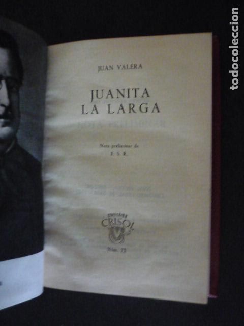 Second hand books: JUANITA LA LARGA JUAN VALERA CRISOL N&ordm; 73 ED. AGUILAR 1963