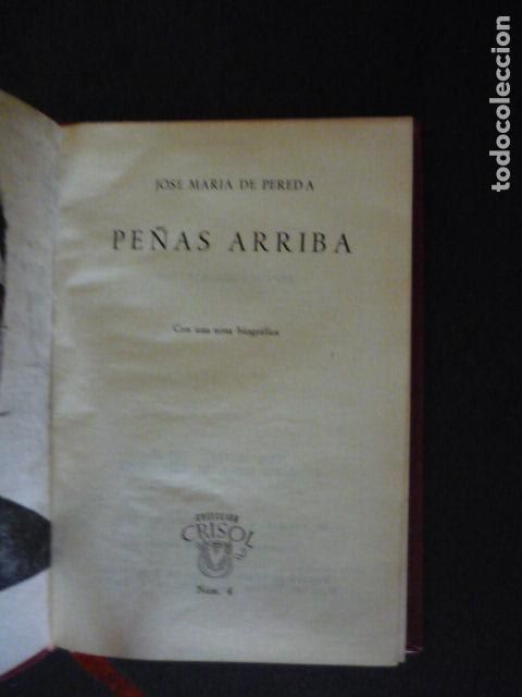 Libri di seconda mano: PE&Ntilde;AS ARRIBA JOSE MARIA DE PEREDA CRISOL N&ordm; 4 ED. AGUILAR 1963