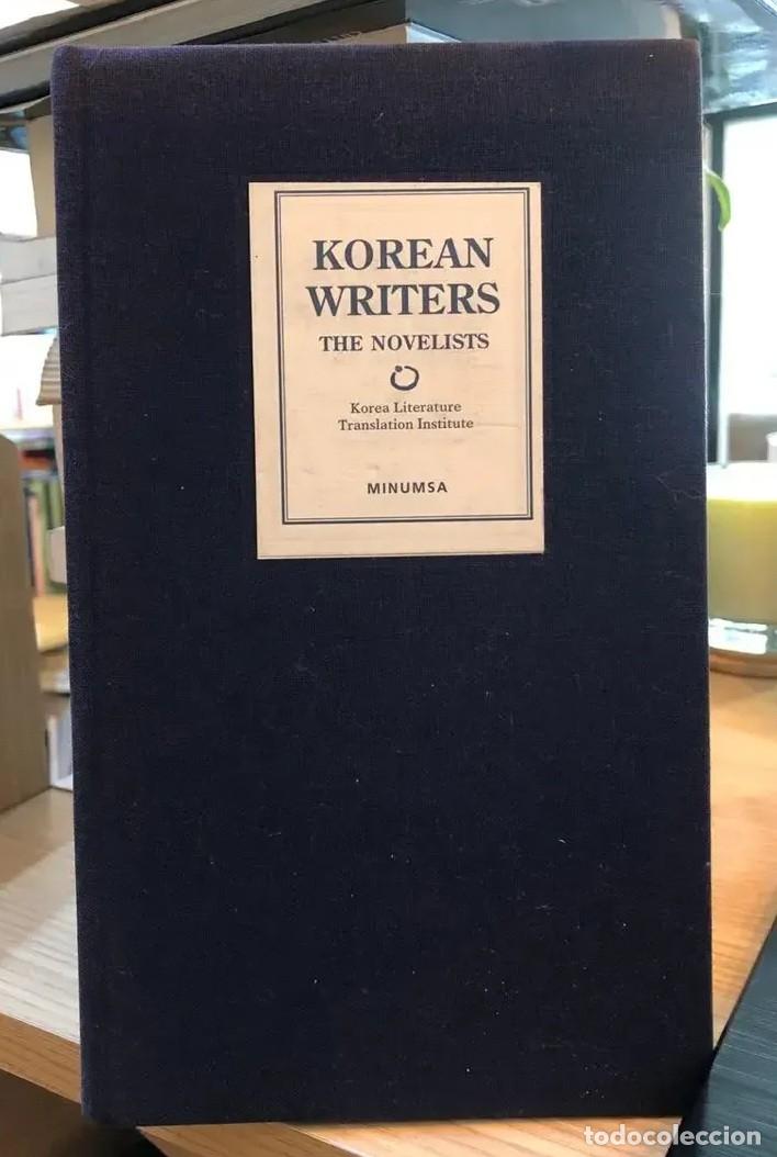 Libros de segunda mano: Korea Literature Translation Institute &ndash; Korean Writers: The Novelists &ndash; Minumsa &ndash; 2005 &ndash; LM