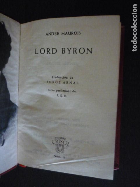 Gebrauchte B&uuml;cher: LORD BYRON DE ANDRE MAUROIS CRISOL N&ordm; 11 ED. AGUILAR 1961