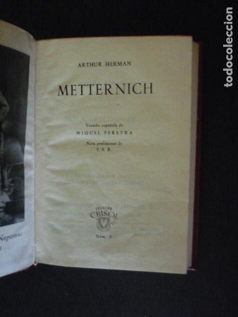 Gebrauchte B&uuml;cher: METTERNICH DE ARTHUR HERMAN CRISOL N&ordm; 9 ED. AGUILAR 1962