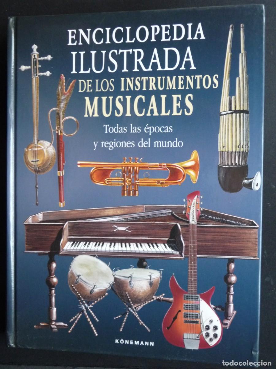 Second hand books: ENCICLOPEDIA ILUSTRADA DE LOS INSTRUMENTOS MUSICALES. BOZHIDAR ABRASHEV /VLADIMIR GADJEV