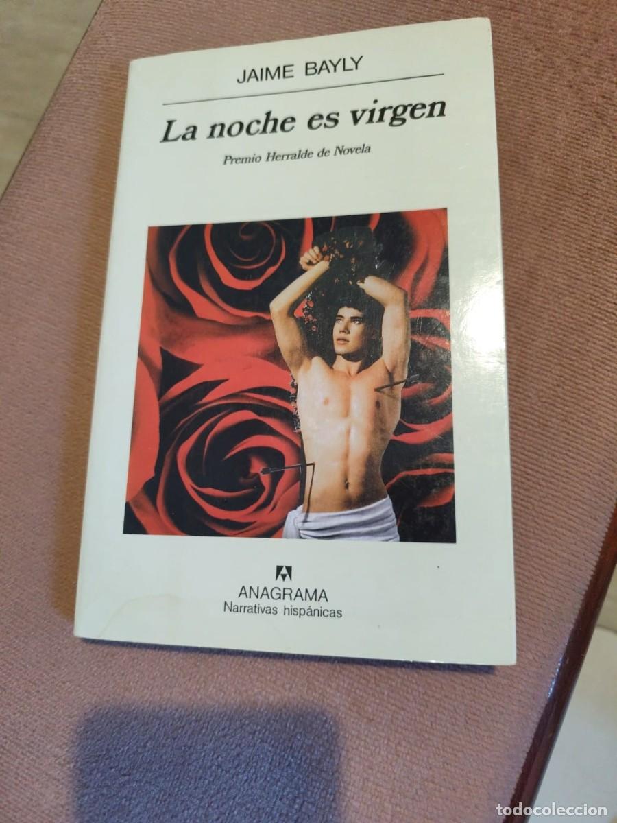 Libros de segunda mano: La noche es virgen - Jaime Bayly - primera edici&oacute;n Anagrama - firmado