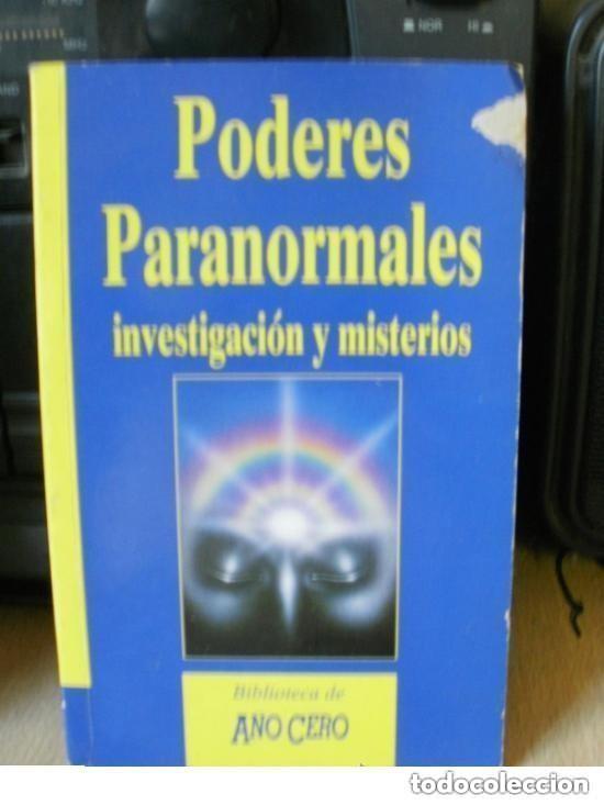 Libros de segunda mano: PODERES PARANORMALES Investigacion y misterios A&Ntilde;O CERO -leer detalles