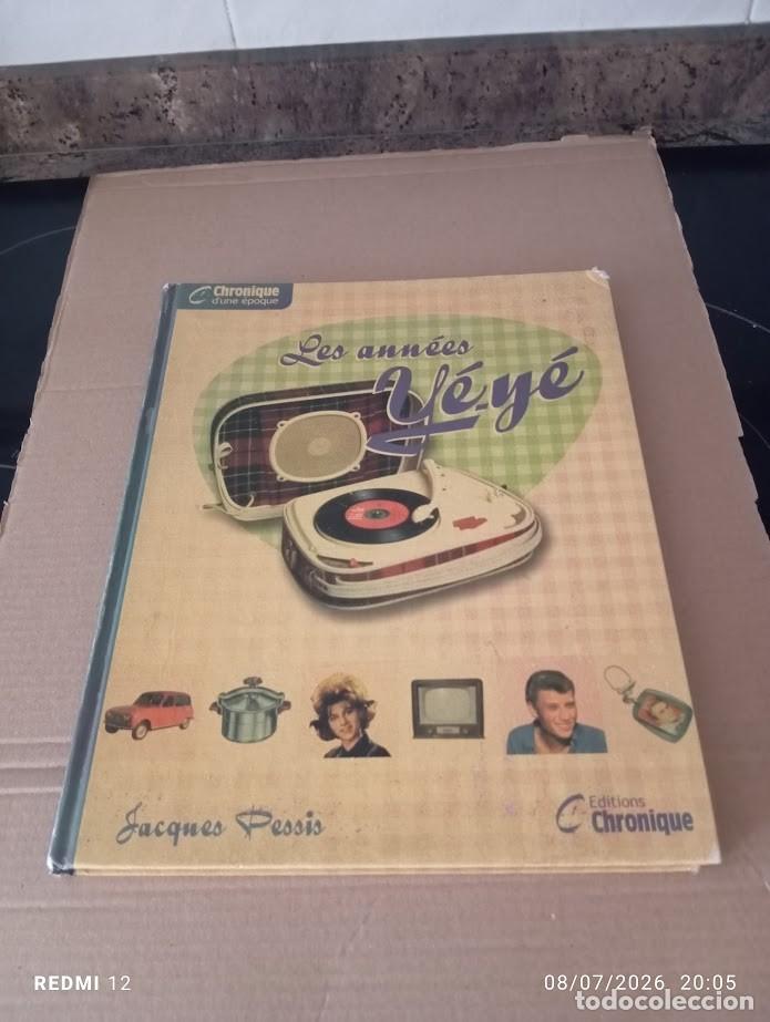 Libros de segunda mano: LES ANNES YE YE / A&Ntilde;OS 60 JACQUES PESSIS / 135 PAGINAS