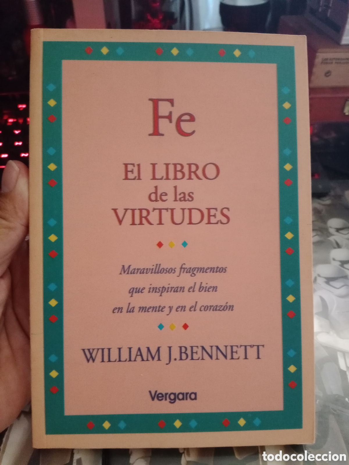 Libros de segunda mano: Fe el libro de las virtudes William j bennett