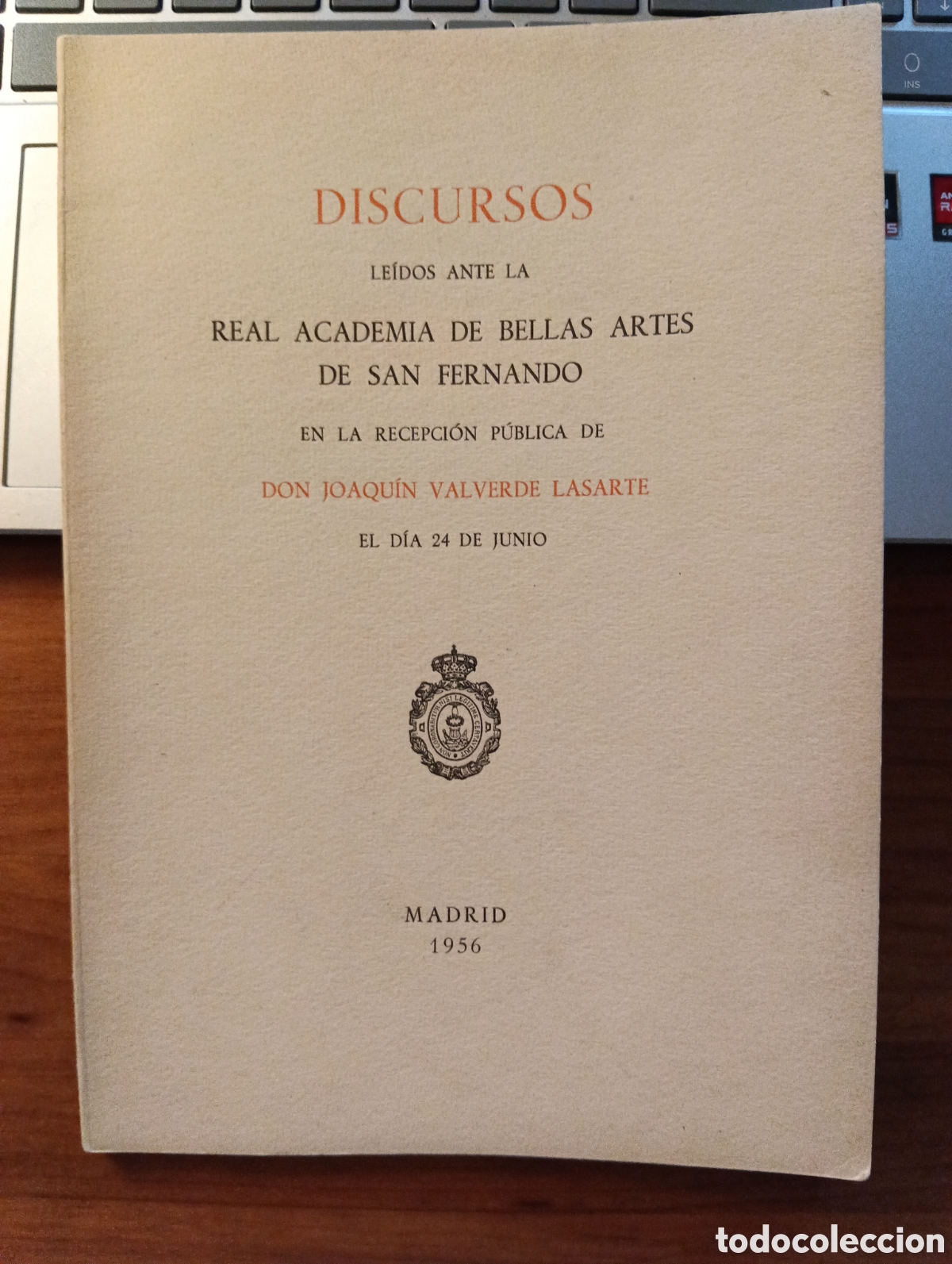 Libros de segunda mano: Discursos le&iacute;dos ante la Real academia de bellas Artes de S Fernando en la recepci&oacute;n p&uacute;blica de Don
