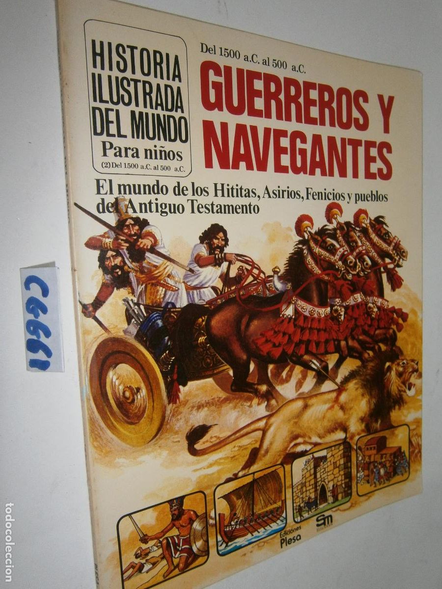 Libros de segunda mano: HISTORIA ILUSTRADA DEL MUNDO PARA NI&Ntilde;OS - GUERREROS Y NAVEGANTES