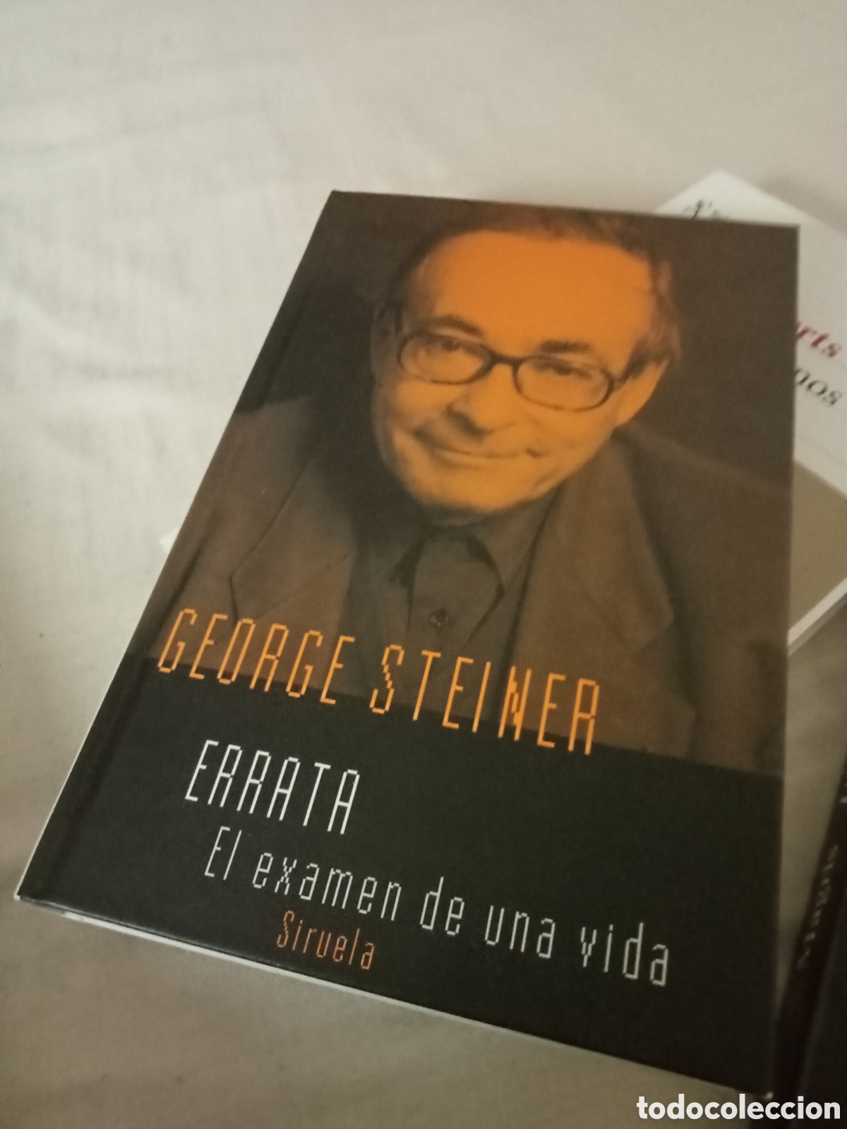 Libros de segunda mano: George Steiner. Errata. Siruela 1997 - Foto 1