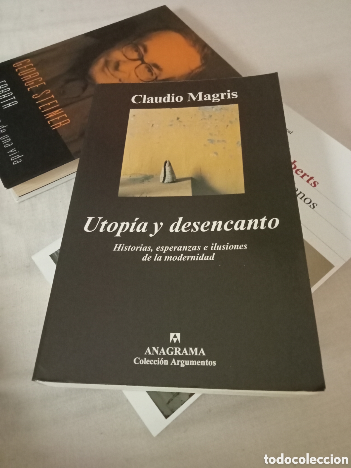 Libros de segunda mano: Claudio Magris. Utop&iacute;a y desencanto. Anagrama 2004