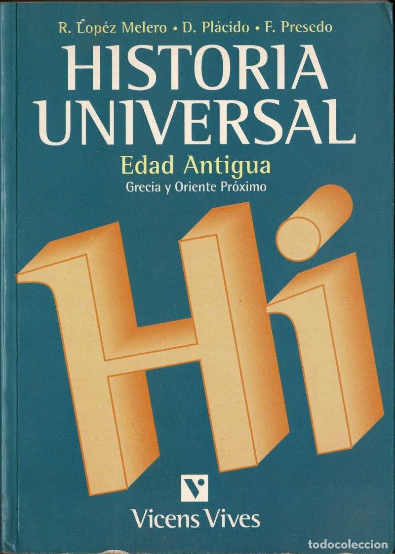 Libros de segunda mano: Historia universal. Edad Antigua. Grecia y Oriente Pr&oacute;ximo. Volumen 1 Tomo A - Raquel L&oacute;pez Melero,