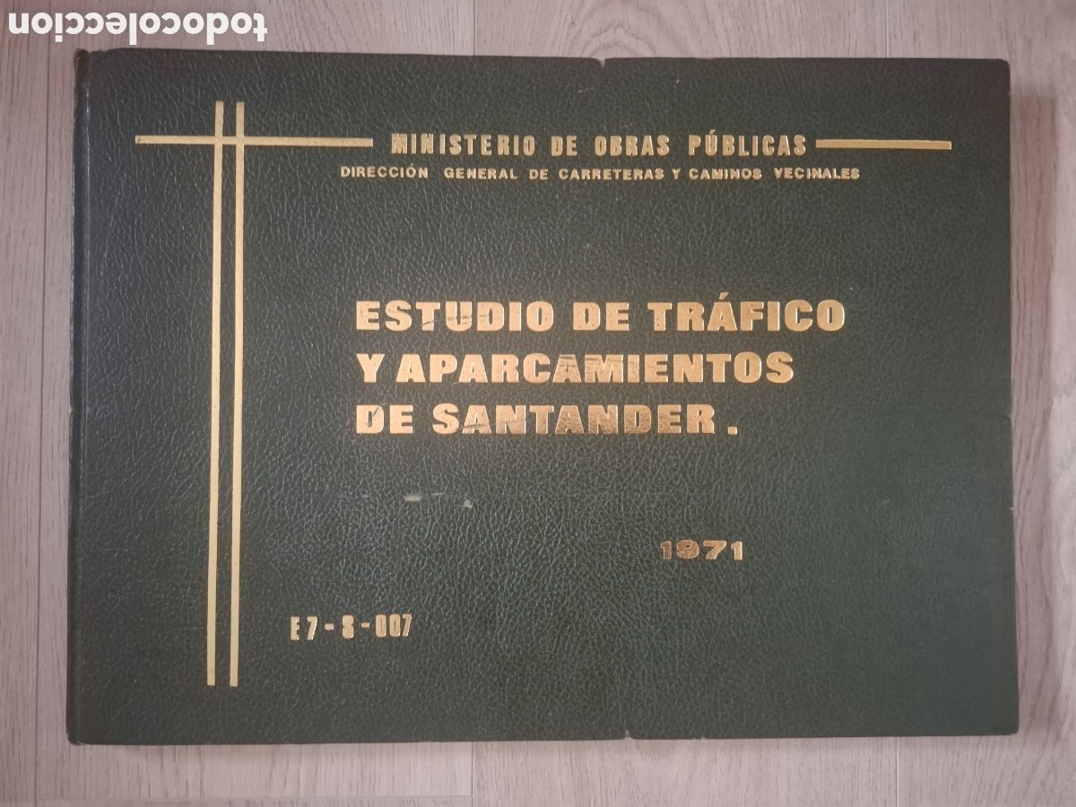 Second hand books: Estudio de tr&aacute;fico y aparcamientos de Santander 1971, Ministerio de Obras P&uacute;blicas, raro