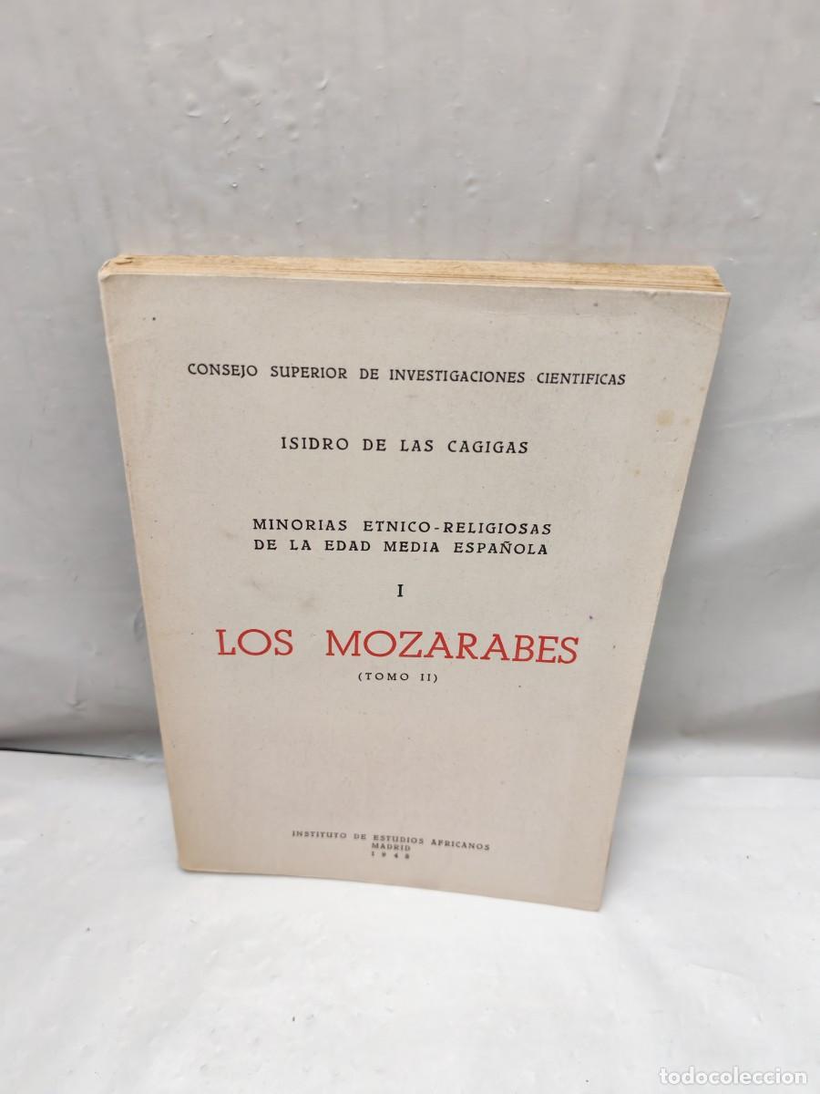 Gebrauchte B&uuml;cher: Minor&iacute;as &eacute;tnico-religiosas de la Edad Media espa&ntilde;ola: Los Moz&aacute;rabes, II (PARCIALMENTE INTONSO)