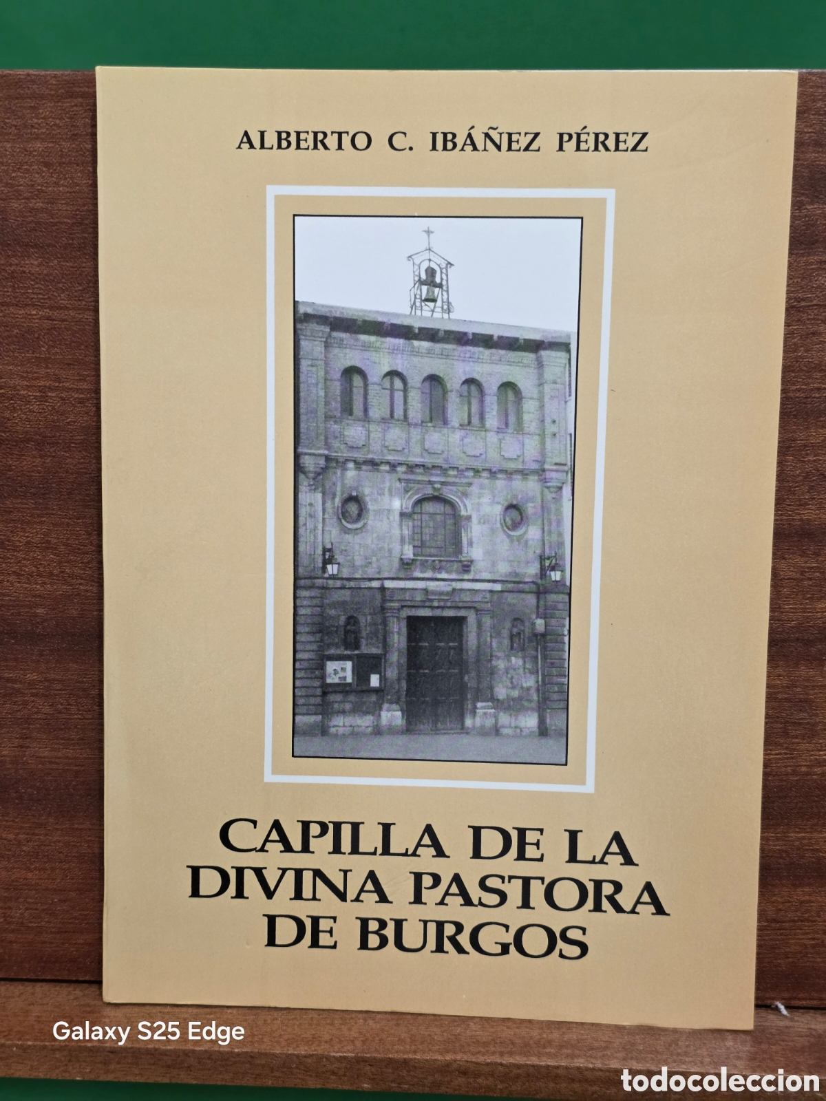Libros de segunda mano: &rdquo;&rdquo;CAPILLA DE LA DIVINA PASTORA DE BURGOS&rdquo;&rdquo;...ALBERTO C. IBA&Ntilde;EZ PEREZ...1991...