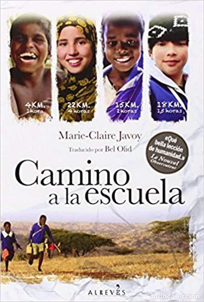 Libri di seconda mano: Camino A La Escuela (NO FICCION)