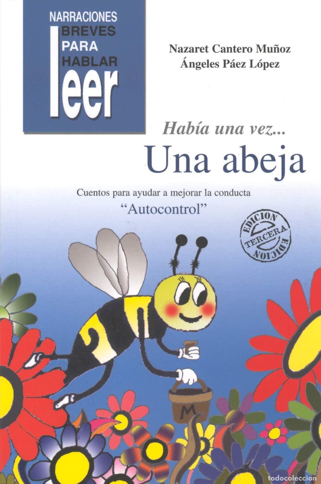 Libros de segunda mano: Hab&iacute;a una vez... Una Abeja. Cuentos para ayudar a mejorar la conducta de los ni&ntilde;os