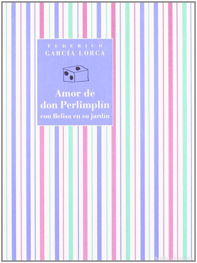 Libros de segunda mano: AMOR DE DON PERLIMPLIN-CON BELISA... (SIN COLECCION) - Foto 1