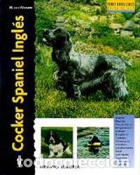 Libros de segunda mano: Cocker Spaniel Ingl&eacute;s (Excellence)