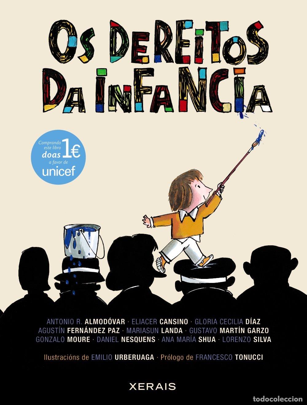Libros de segunda mano: Os Dereitos Da Infancia - Cansino Macias, Eliacer - Edici&oacute;ns Xerais - Infantil e Xuvenil - Singulare